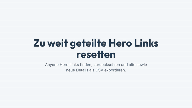 Ein Ablauf mit vier Schritten zeigt, wie ein Skript Elemente mit eindeutigen Berechtigungen prueft, Anyone Hauptlinks findet, den Link zuruecksetzt und alte sowie neue Details als CSV exportiert.
