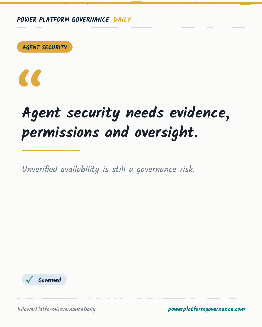 Governance card: Agent security needs evidence, permissions and oversight.