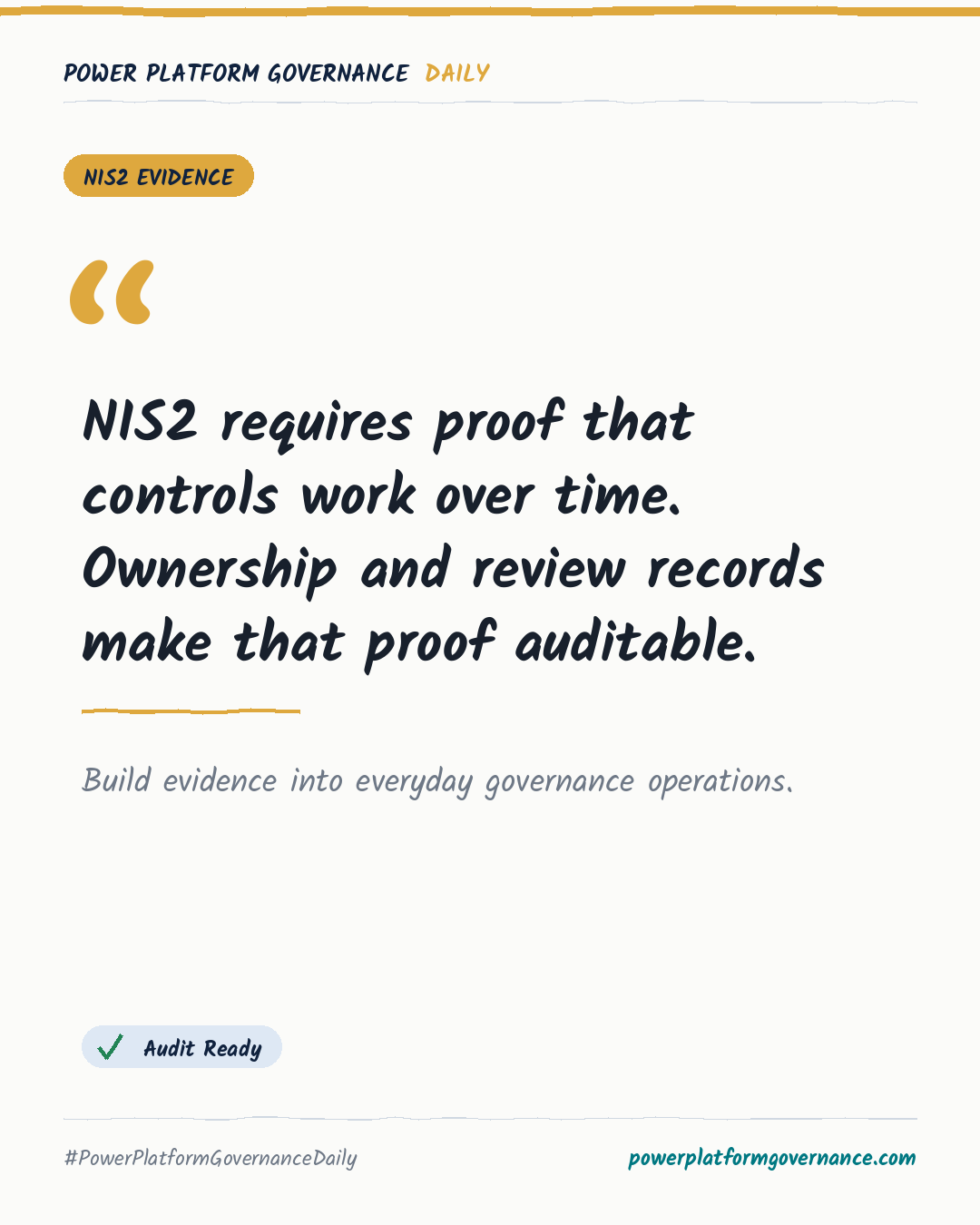 Governance-Karte: NIS2 requires proof that controls work over time. Ownership and review records make that proof auditable.