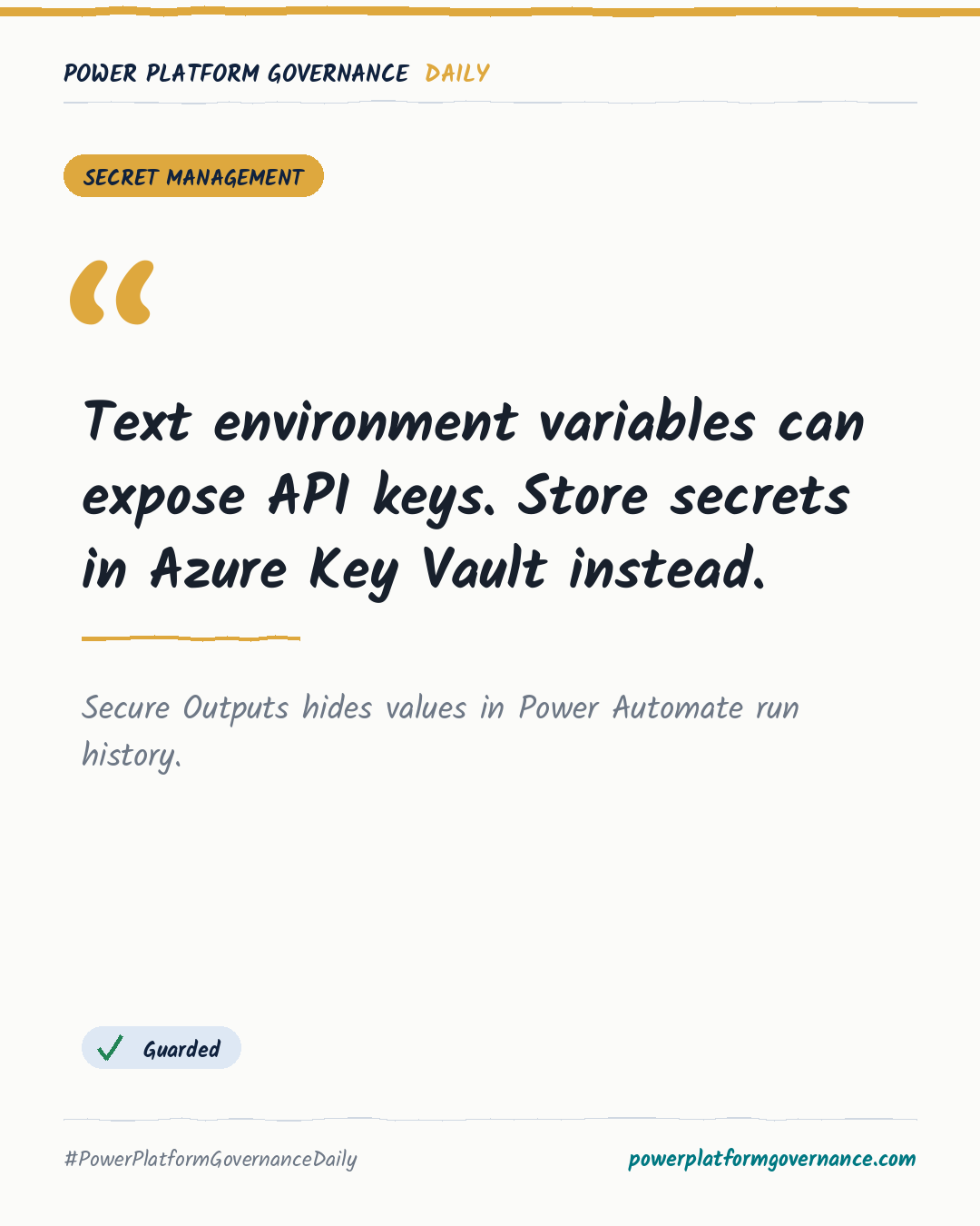 Governance card: Text environment variables can expose API keys. Store secrets in Azure Key Vault instead.